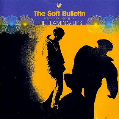 The Flaming Lips, The Soft Bulletin